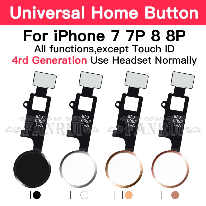 

Universal Home Button Flex for iPhone 7 8 Plus Return Home Function Solution 4rd Generation Black White Gold Rose Gold Color