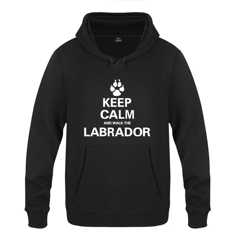 

Keep Calm and Walk The Labrador - Pet Dog Gift Sweatshirts Men 2018 Mens Hooded Fleece Pullover Hoodies