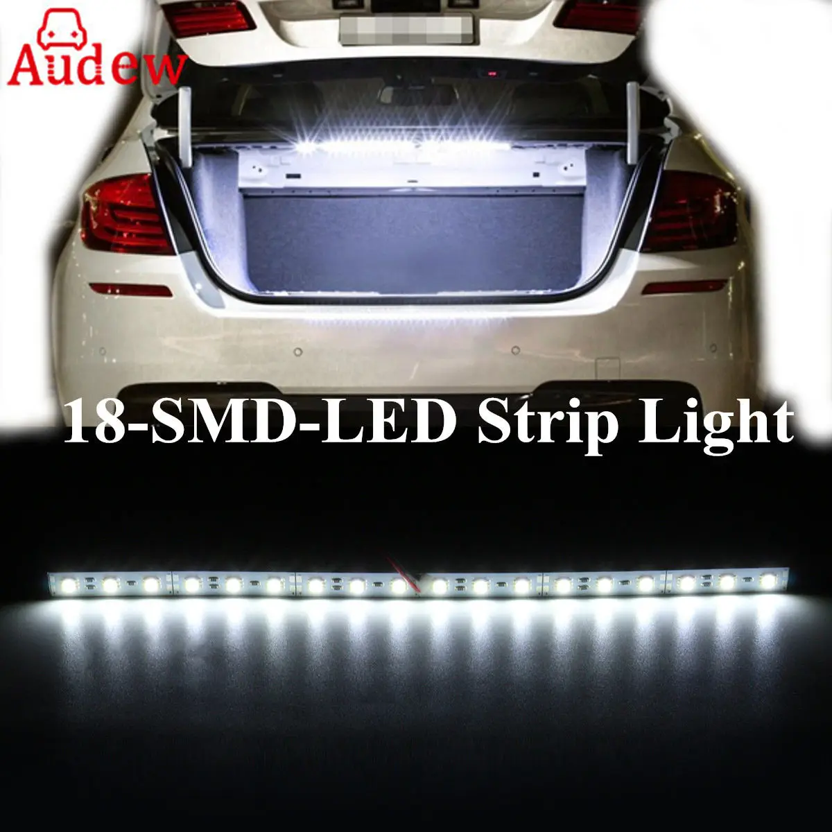 

1Pcs 30cm White 18 LED Light Bar SMD Car LED Strip Light For Car Trunk Cargo Area Interior Illumination