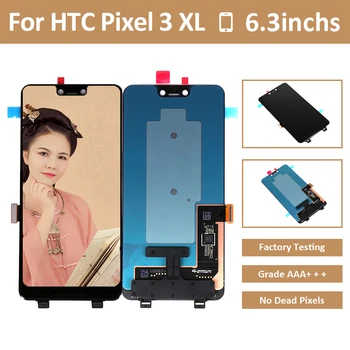 

For HTC Google Pixel 3XL LCD Display With Touch Screen Digitizer Assembly Replacement Parts For HTC Pixel 3XL LCD Free Shipping