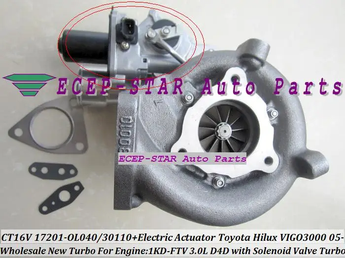 CT16V 17201-OL040 17201-30110 + Electric Actuator Solenoid Valve TURBO Turbocharger TOYOTA Hilux ViIGO3000 2005- 1KD-FTV 3.0L D4D (6)