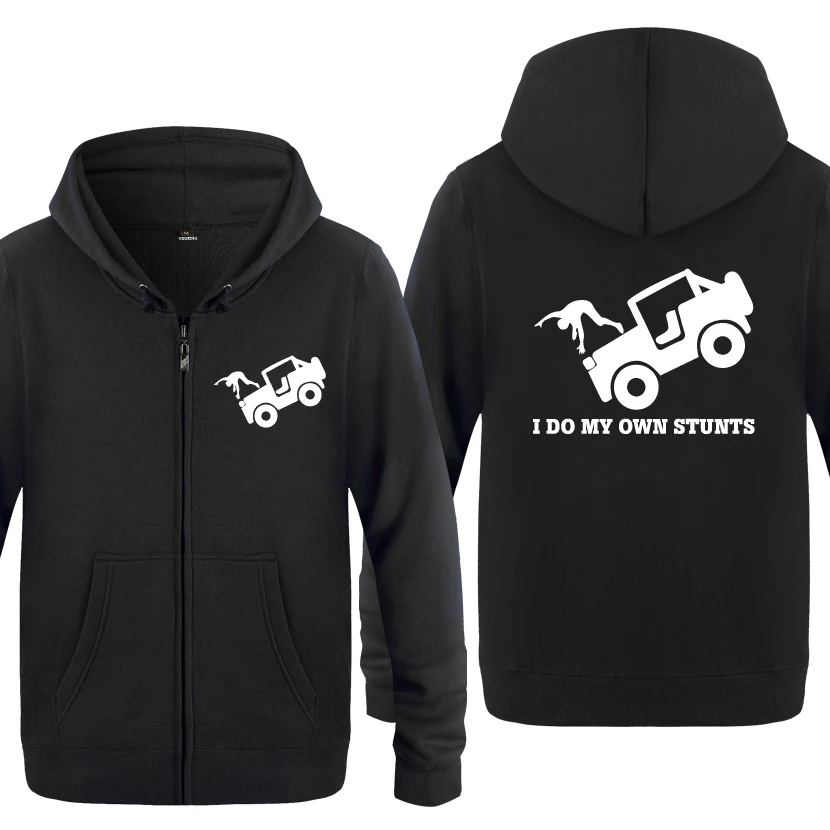 

I Do My Own Stunts - Stuntman Flying Out Of Jeep Sweatshirts Men 2018 Mens Zipper Hooded Fleece Hoodies Cardigans