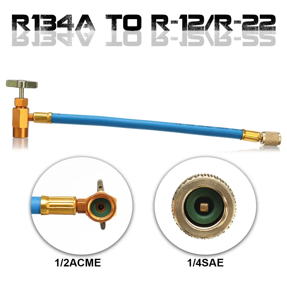 

Can Tap R134A To R-12/R-22 System Refrigeration Air Conditioning Fluorine Tube Refrigerator Hose