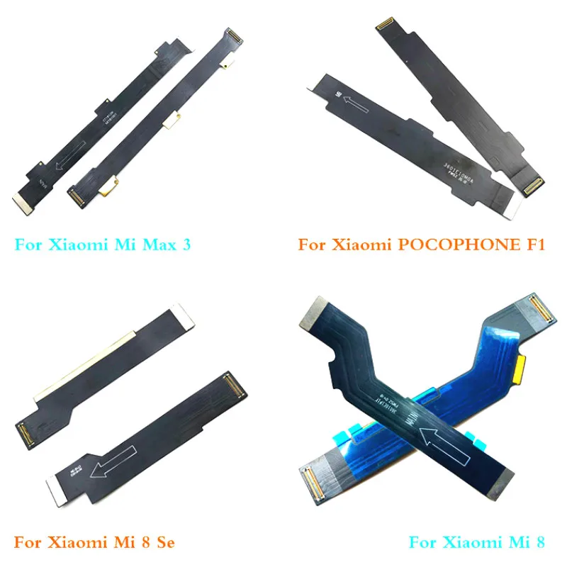 

Main Board Motherboard Connect LCD Flex Cable Ribbon For Xiaomi Mi A1 5X A2 6X 6 Mix Max Max2 Max3 8 Se Lite Pocophone F1