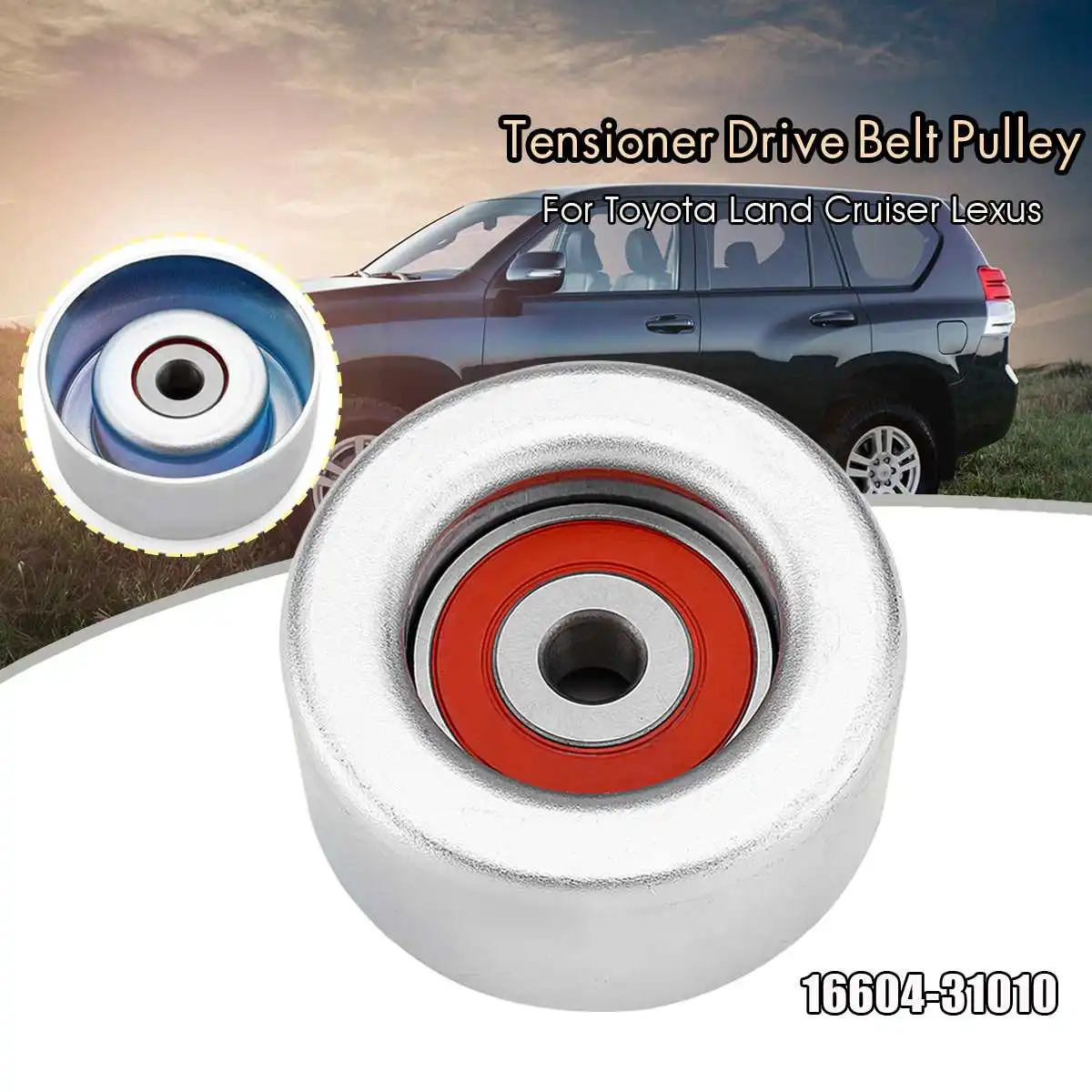 

New Tensioner Drive Belt Idler Pulley For Toyota for Lexus 2003-2016 OE# 16604-31010 166040P010 16604-0P010 16604-31010