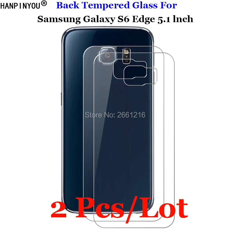 

2 Pcs/Lot For Samsung S6 Edge Back Rear Tempered Glass 9H Premium Screen Protector Film For Samsung Galaxy S6 Edge G9250 5.1"