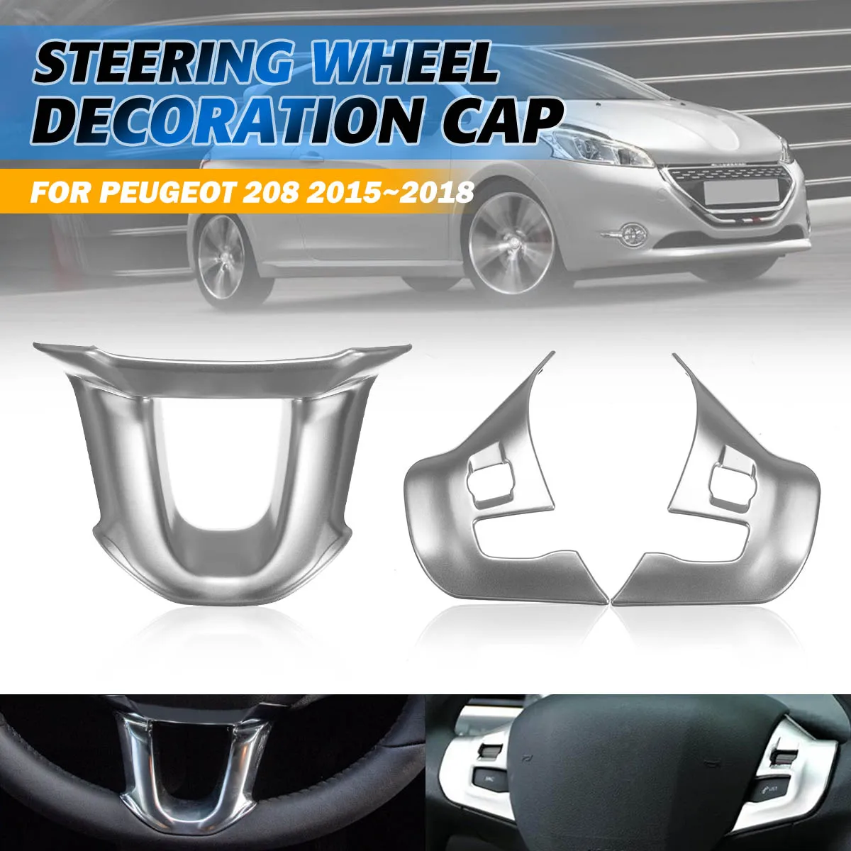 

3Pcs Car Steering Wheel Cover Cap Sticker Trim Decoration ABS Chrome For PEUGEOT 208 2015 2016 2017 2018 Interior Accessories