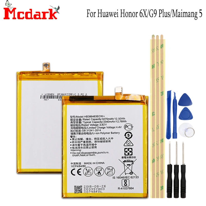 

HB386483ECW+ Battery For Huawei Honor 6X G9 Plus Maimang 5 MLA-AL00 MLA-AL10 Battery Replacement High Quality 3340mAh with Tools