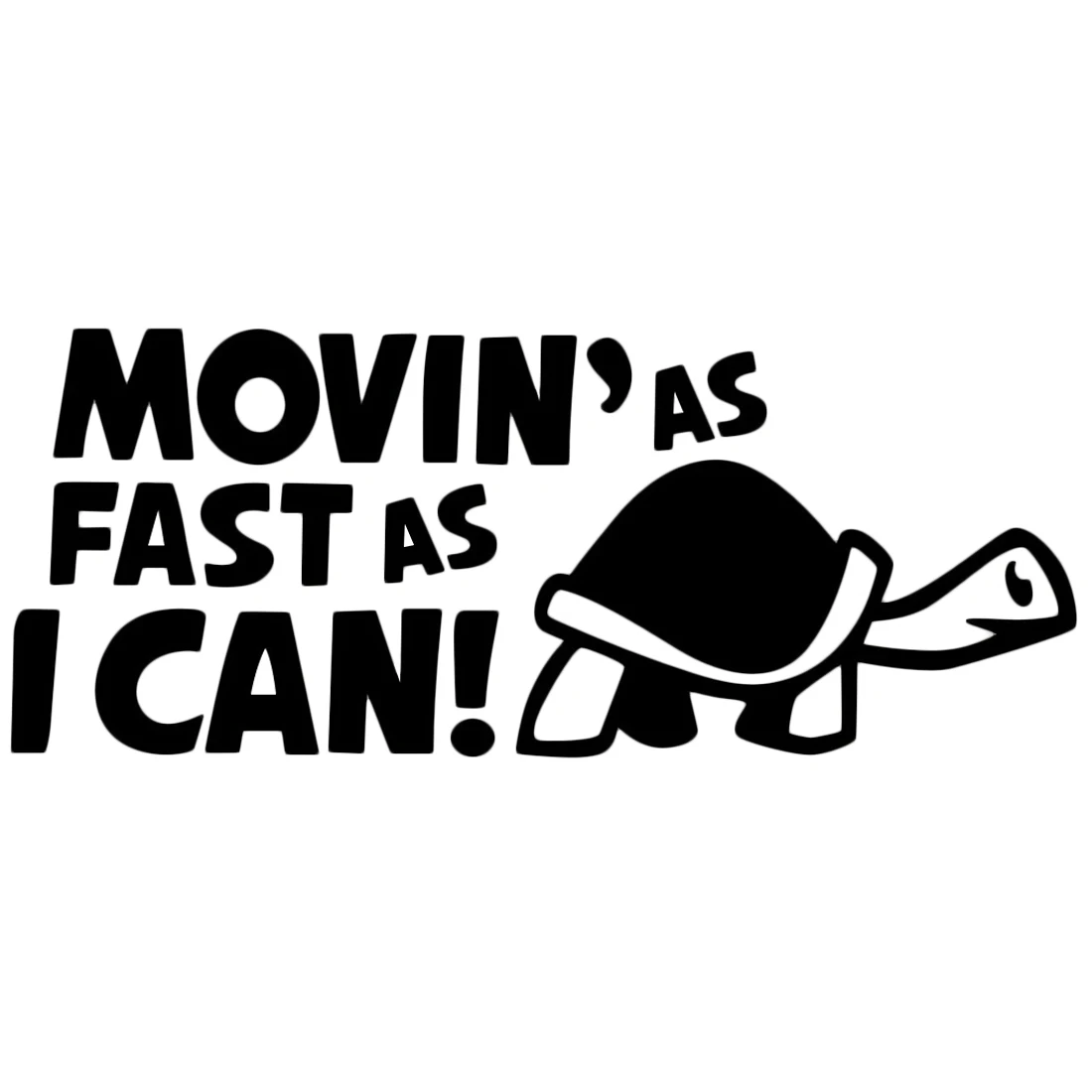 

Dewtreetali fun car reflective sticker"move as fast as possible" car styling car sticker Personalized Funny turtle car sticker