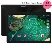 2.5D Glass 10 inch tablet Octa Core 4GB RAM 64GB ROM 3G Phone call 1280*800 IPS Kid Gift Tablets GPS Android 8.0 OS Tablet
