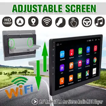 

9" Car Multimedia Player for Android 8.1 Adjustable Screen Car Stereo 1Din Up Down Moving MP5 Player GPS Nav Wifi Audio Video