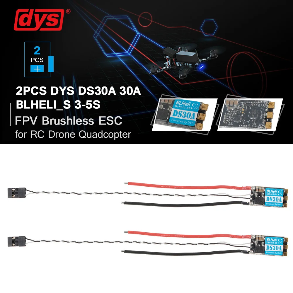 2 шт. DYS DS30A 30amp BLHeli_S 3-5S ESC поддерживает Dshot600 Dshot300 Dshot150 для высоких киловольтные электродвигатели RC гоночный Дрон, Мультикоптер