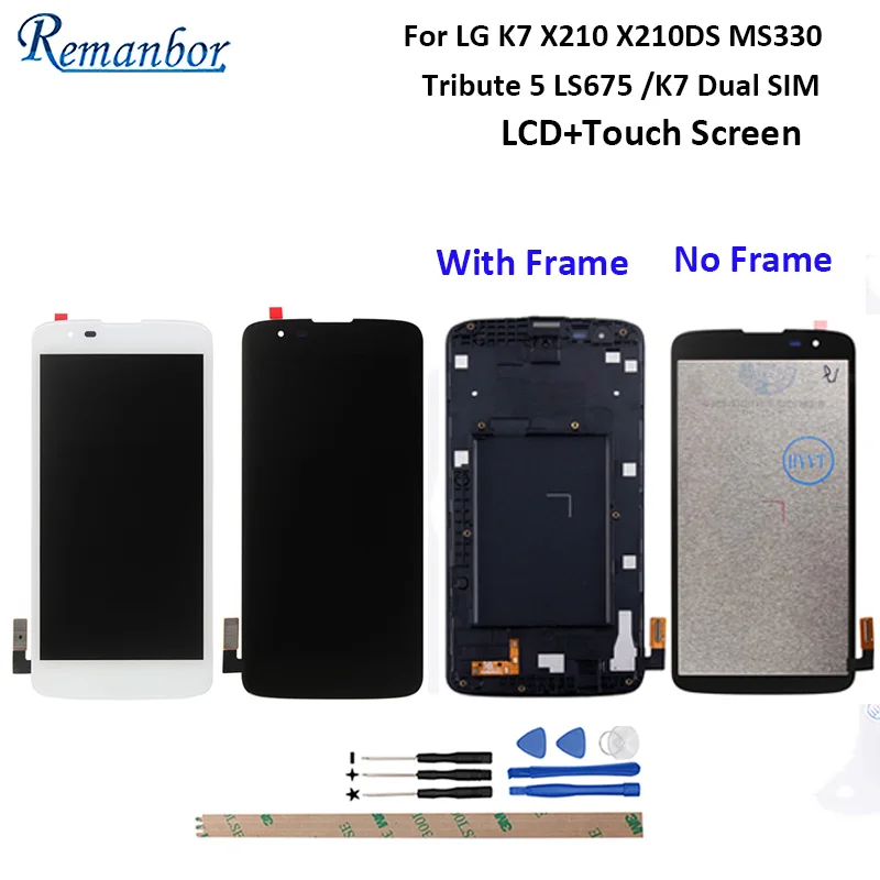 

Remanbor For LG K7 X210 X210DS MS330 LCD Tribute 5 LS675 LCD Display Touch Screen With Frame With Tools For LG K7 5.0'' LCD