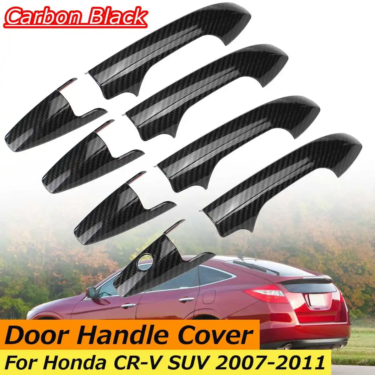 

8 Pcs Car Door Handle Cover Trim For Honda CRV CR-V SUV 2007 2008 2009 2010 2011 Exterior Door Sticker Decoration Carbon Styling