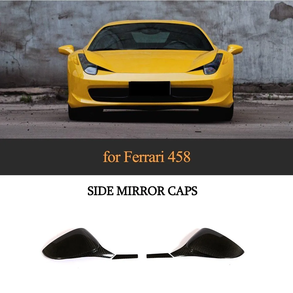 For 2010-2015 Ferrari 458 Carbon Fiber Mirror Cover Sider Mirror Caps