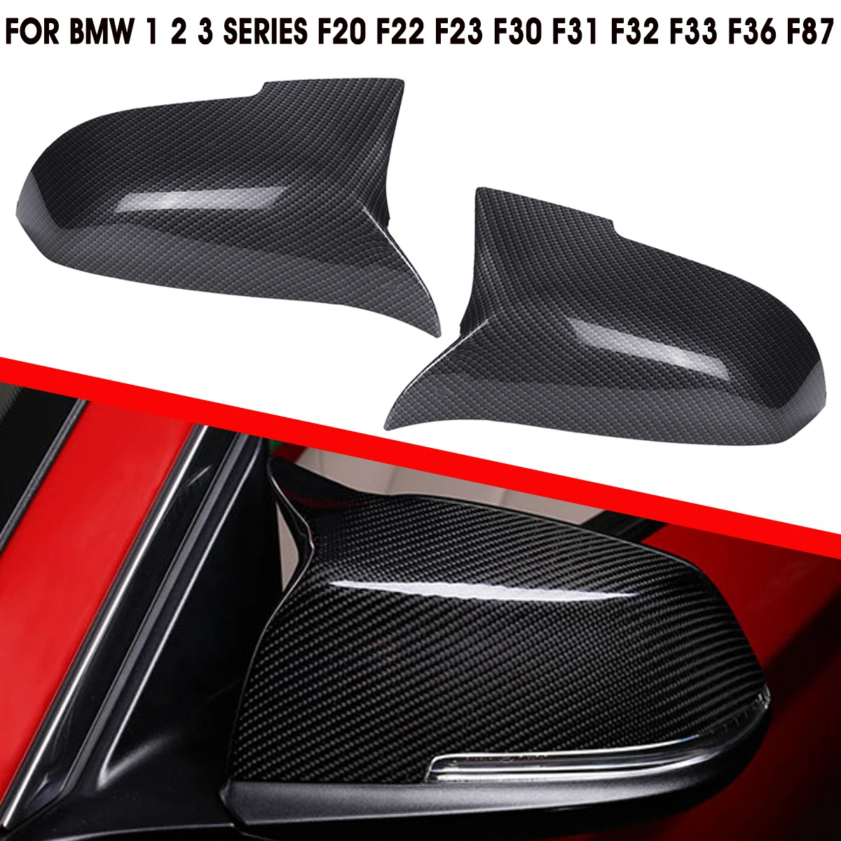 

Pair Car Rearview Side Mirror Cover Carbon Fiber Look Covers For BMW F20 F22 F23 F30 F31 F32 F33 F36 F87 M2 X1 E84