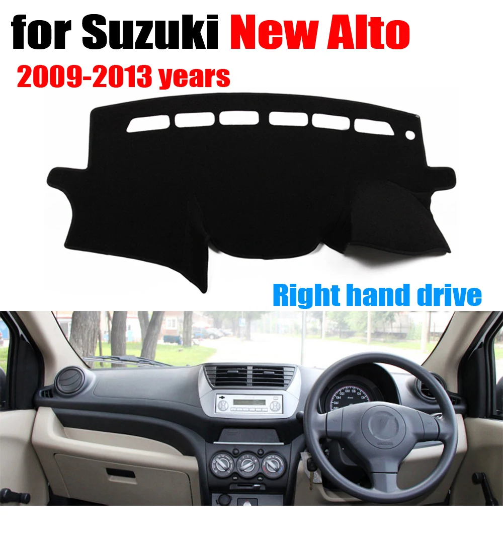 Car dashboard covers for Suzuki New Alto 2009 2013 years Right hand drive dashmat pad dash cover