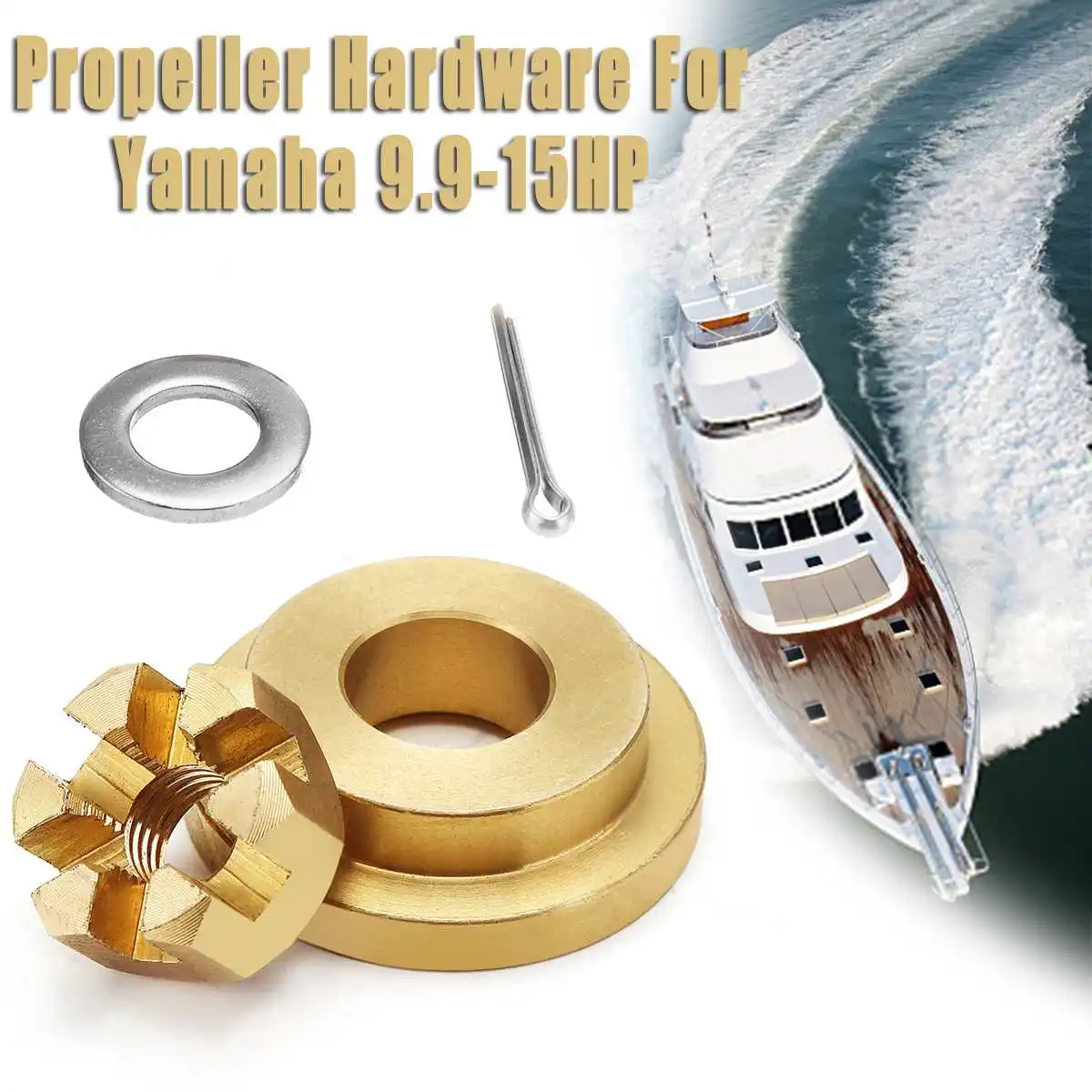 

4Pcs Marine Propeller Hardware Kits Thrust Washer Spacer Nut Split Pin For Yamaha 9.9-15HP Brass Boat Parts & Accessories