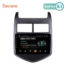 Seicane Android 8,1 радио gps навигационная система для 2010 2011 2012 2013 Chevy Chevrolet AVEO Bluetooth Сенсорный экран радио 3g