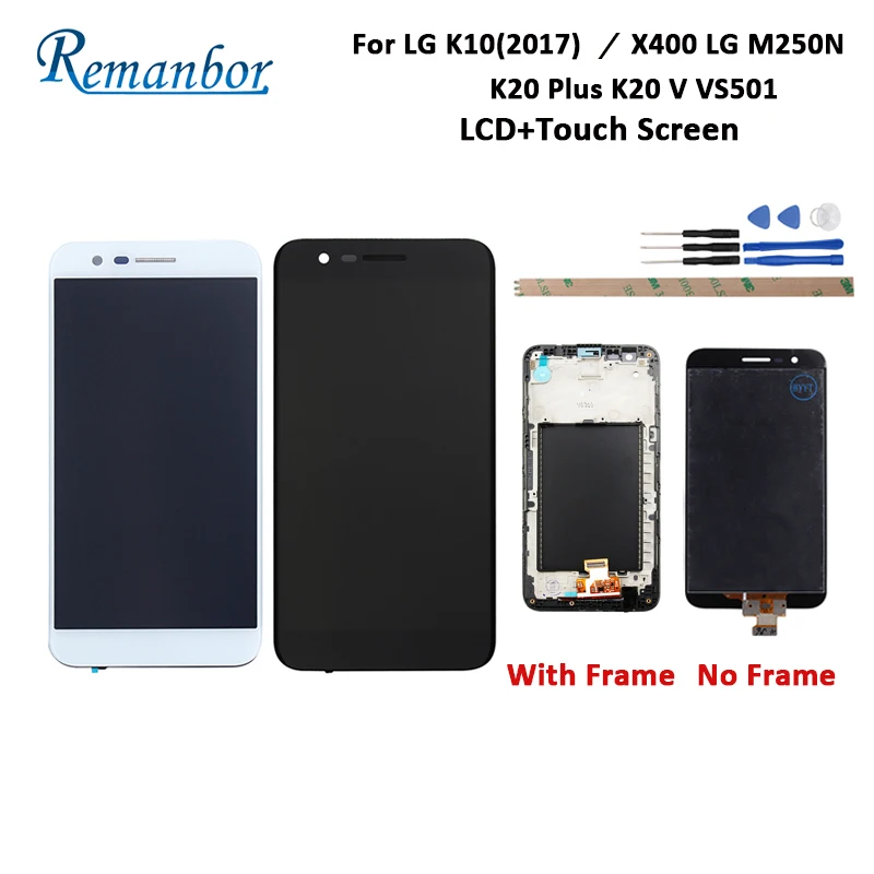 

Remanbor For LG K10 2017 LG X400 LG M250N LCD Display And Touch Screen With Frame For LG K20 Plus K20 V VS501 5.3 Inch+Tools