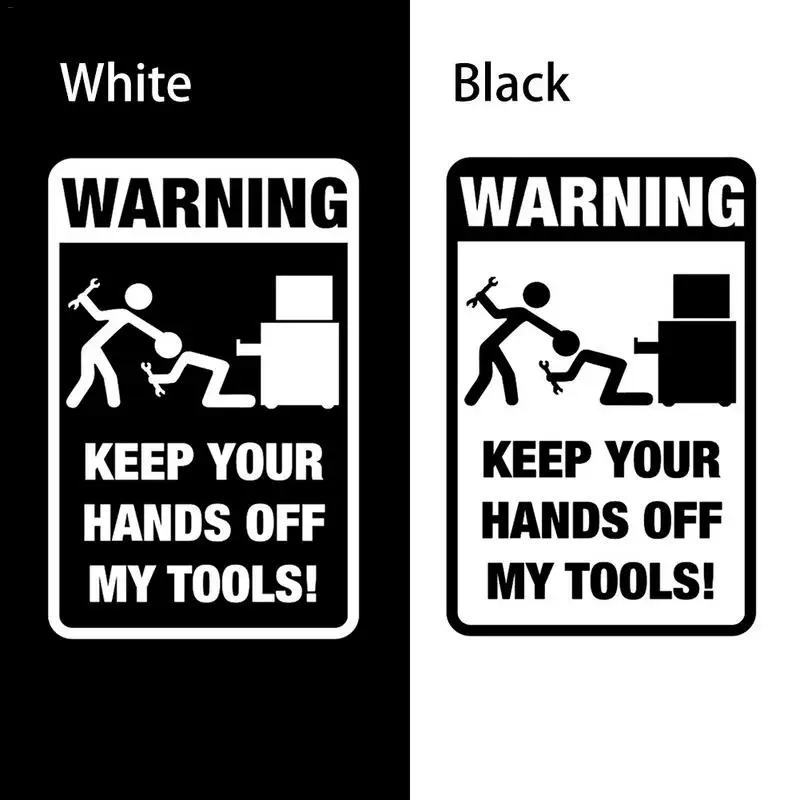 

11.8x18.3cm Car Stickers Funny KEEP YOUR HANDS OFF MY TOOLS Warning Dust-proof Waterproof Anti-shedding Car Accessories