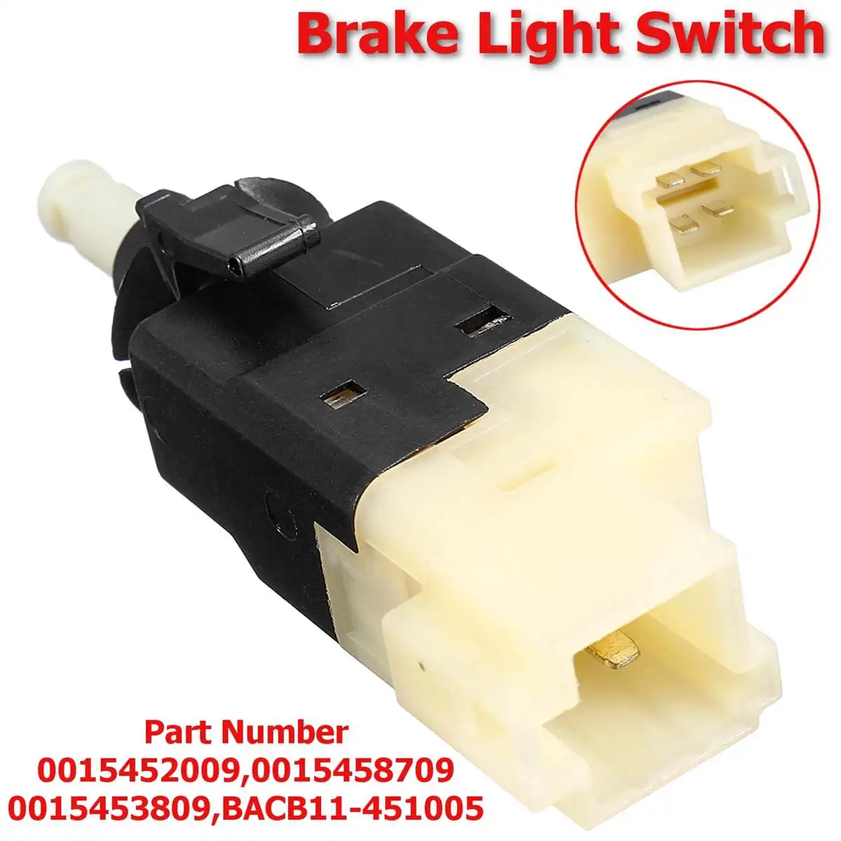 

0015452009 Car Style Brake Light Switch For Mercedes-Benz C230 C240 W203 W163 ML320 ML350 2001~2007