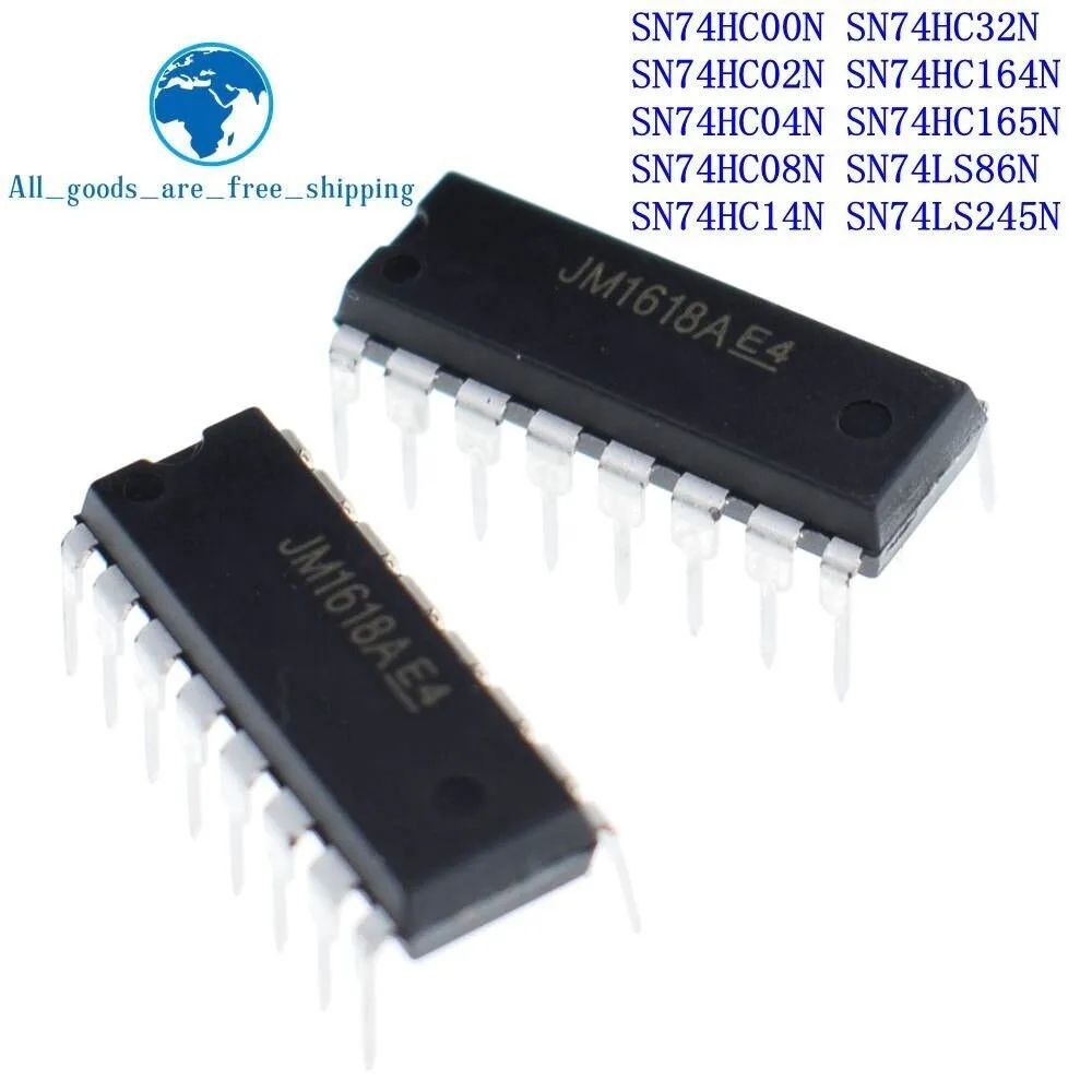 

10PCS SN74HC00N SN74HC02N SN74HC04N SN74HC08N SN74HC14N SN74HC32N SN74HC164N SN74HC165N SN74LS86N SN74LS245N DIP - 14