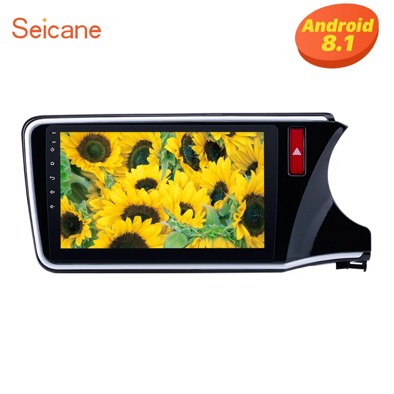 

Seicane 2Din Android 8.1 Car Radio 3G WIFI Bluetooth 10.1" for 2014 2015 2016 2017 HONDA CITY RHD 1024*600 Touchscreen Music SWC
