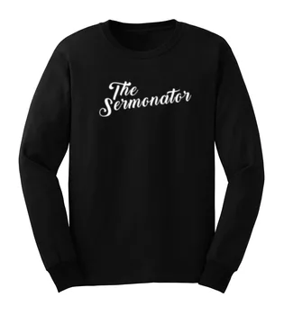 

Mens The Sermonator Funny Pastor Casual Long Sleeve T-Shirts Men Tee