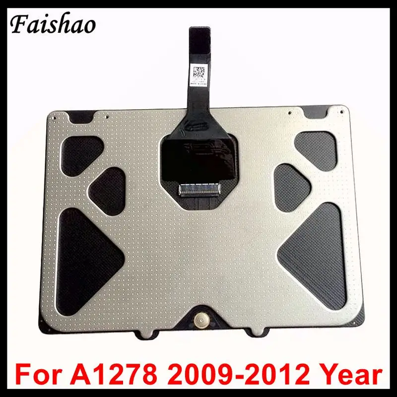 Faishao 10 шт для Apple Macbook Pro 13 ''A1278 трекпад Сенсорная панель со шлейфом 2009 2010 2011 2012