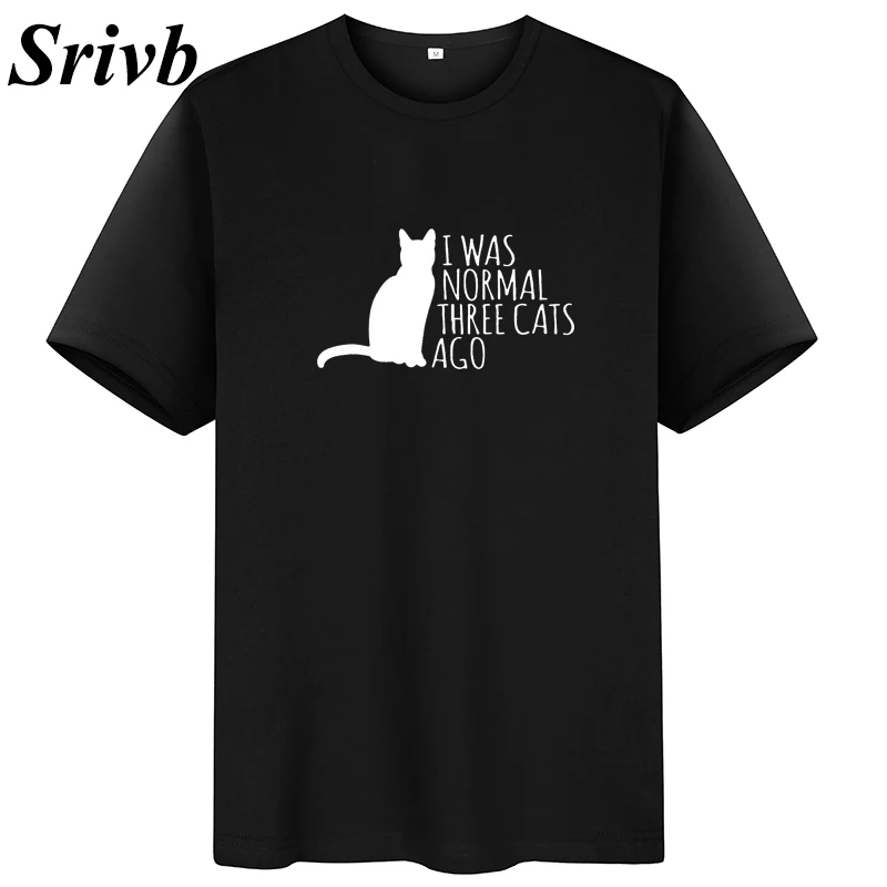

Srivb I Was Normal Three Cats Ago Kawaii T Shirt Women Summer New Fashion Tee Shirt Women O-neck Graphic Women T Shirt Clothes