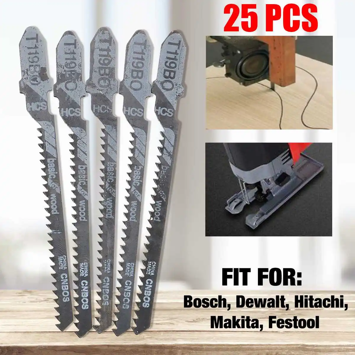 

Best Price 25pcs T119BO Jig Saw Blade Set Metal Steel Jigsaw Blade Set Fitting For Plastic Woodworking Tools