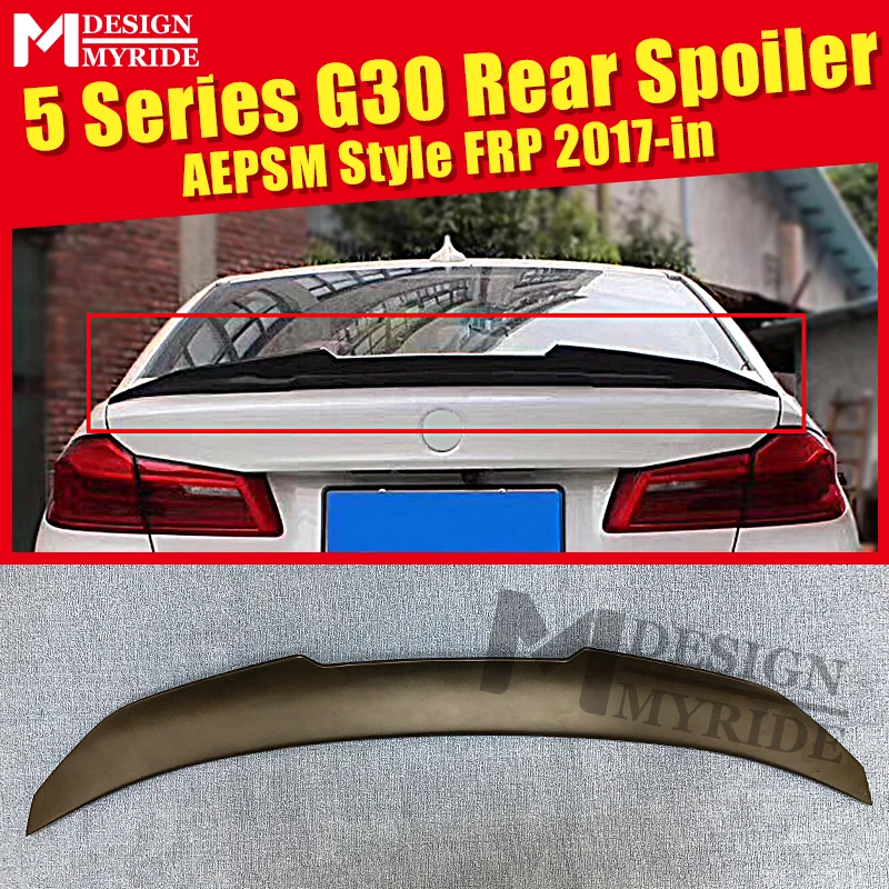 

G30 Spoiler rear lip wings FRP Primer black AEPSM style For BMW G30 520i 530i 535iGT 540i 550i rear trunk Spoiler wing Lip 17-in