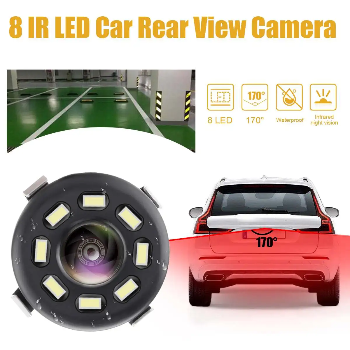 

Car Rear View Camera Universal Reverse Backup Parking Camera 8 LED Night Vision Waterproof 170 Wide Angle HD Color Image
