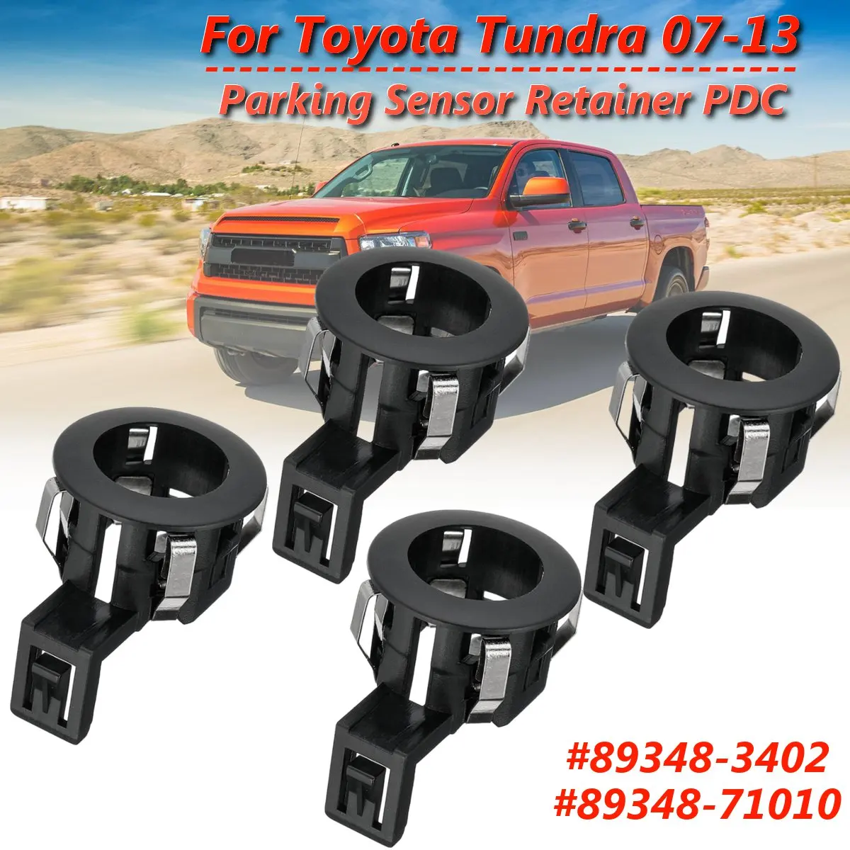 

89348-71010 89348-34020 4PCS Parking Sensor Retainer PDC For Toyota Tundra 2007-2013 4.0L 4.6L 4.7L 5.7L