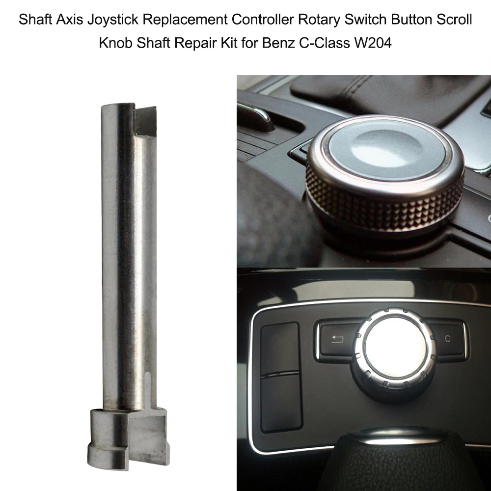 

New Shaft Axis Joystick Replacement Controller Rotary Switch Button Scroll Knob Shaft Repair Kit for Benz C-Class W204