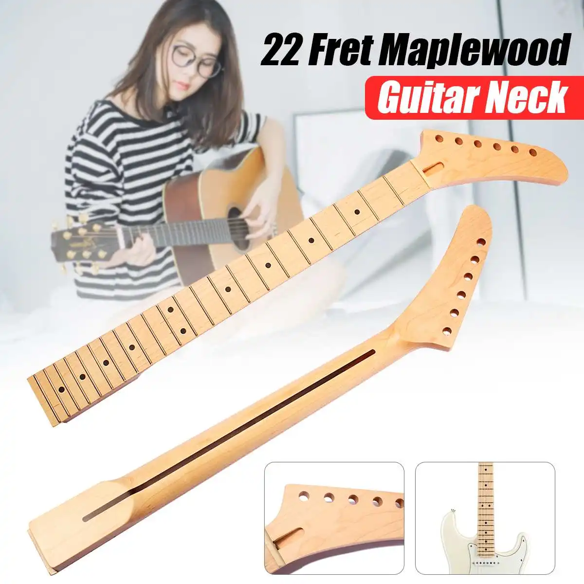 

22 Frets Maple Guitar Neck Fingerboard Guitar Neck For ST Strat Replacement Guitar Parts & Accessories