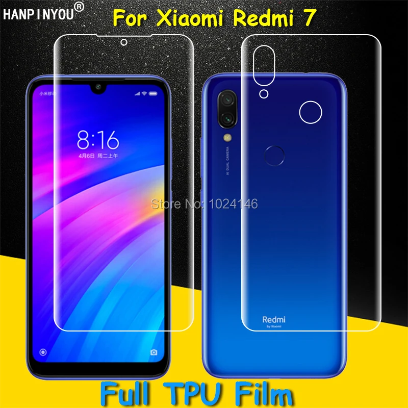 

Front/Back Full Coverage Explosion-proof Soft TPU Film Screen Protector For Xiaomi Redmi 7 6.26" Cover Curved Parts (Not Glass)