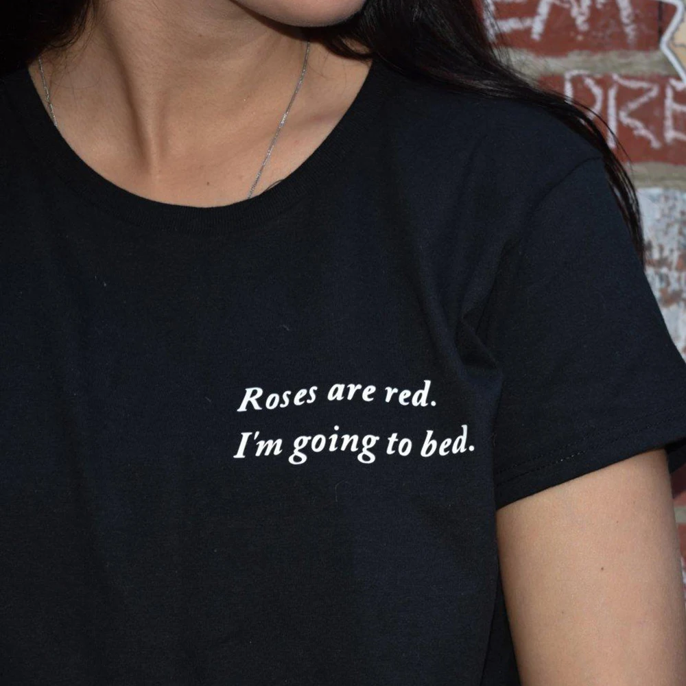 Roses Are Red I'm Going To Bed Funny tee shirt Sarcasm Pocket футболки Tumblr футболка хипстер Tumblr графическая Футболка женская футболка Roses Are Red I'm Going To Bed Funny tee shirt Sarcasm Pocket футболки Tumblr футболка хипстер Tumblr графическая Футболка женская футболка