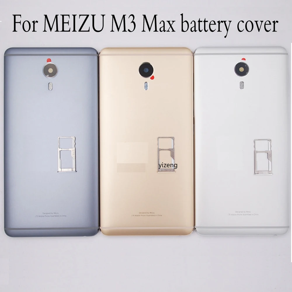 

Battery Door Back Cover Housing For MEIZU M3 Max battery cover With Camera Lens+Power Volume Buttons+SIM Card Tray
