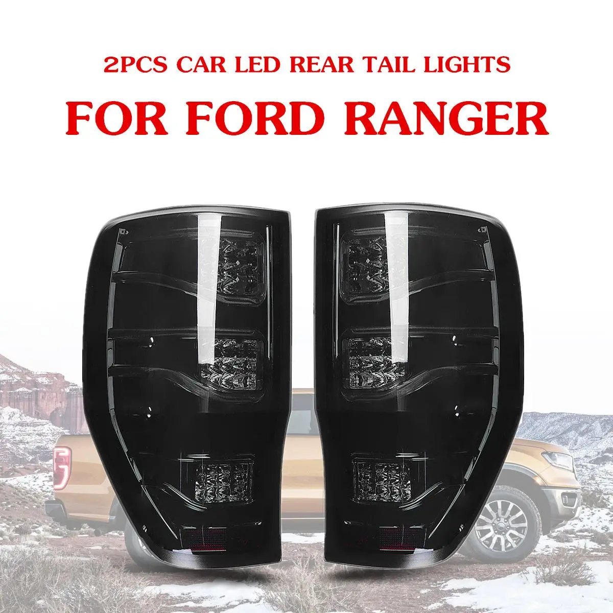 

Audew 2Pcs Smoked Auto Car LED Rear Tail Lights Brake Lamps For Ford Ranger 2012-2018 ABS 27x43cm Truck Light System