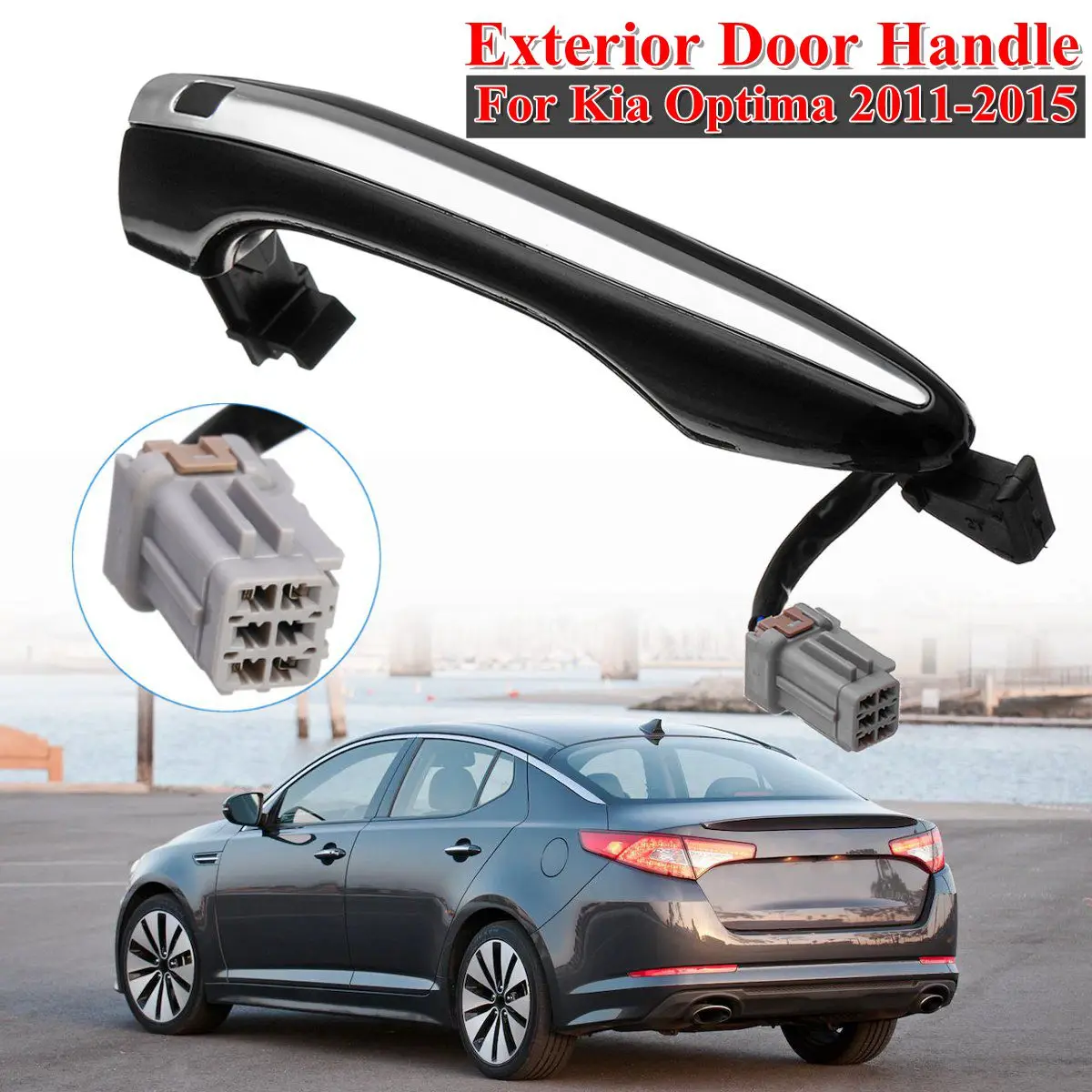 

Front Left Right Side Exterior Door Handle With Sensor For Smart Key For Kia Optima 2011 2012 2013 2014 2015