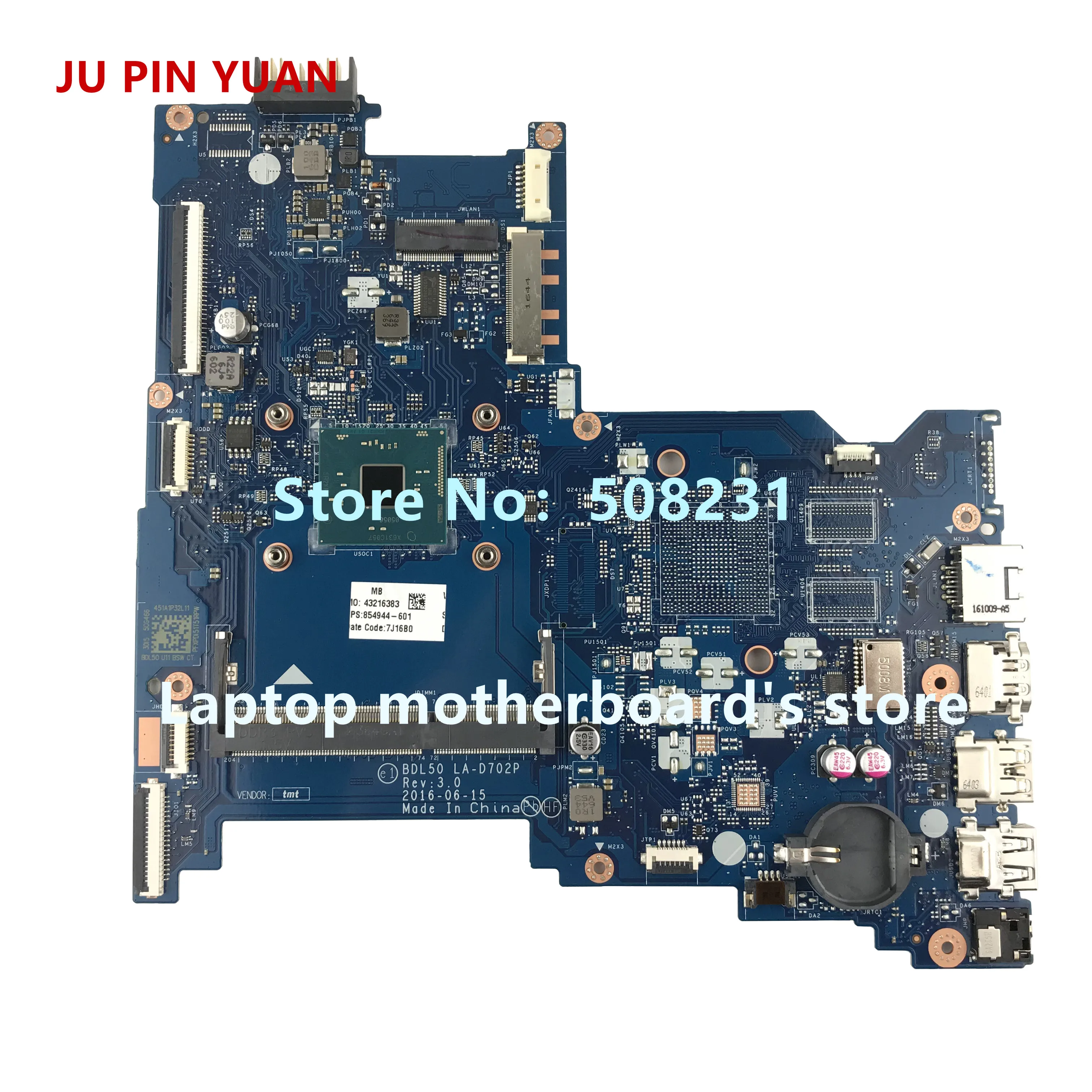 

854944-601 854944-001 BDL50 LA-D702P For HP NOTEBOOK 15-AY 15-AC 15-AY018DS Laptop Motherboard N3060 Fully Tested