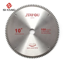 

SI FANG 100Teeth 250mm General Purpose Carbide Alloy Circular Saw Blade Hole 25.4m(1inch) for Cutting Wood and Aluminum Metal