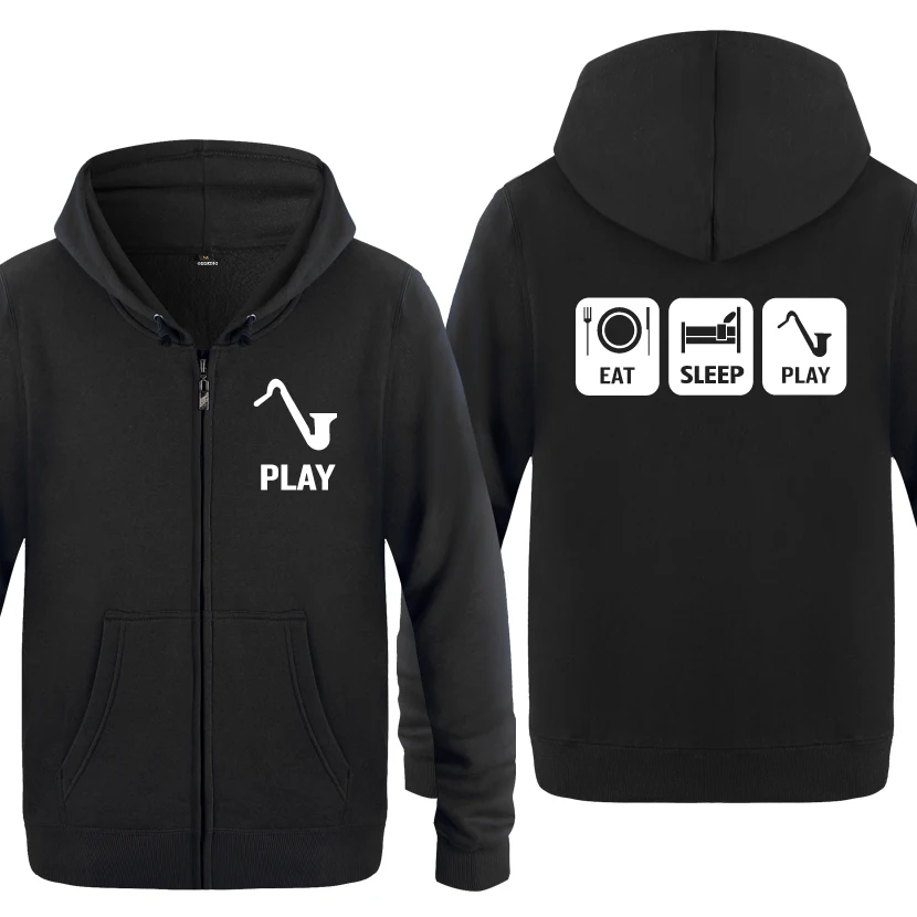 

Eat Sleep Play Sax Saxophone Jazz Hoodies Men 2018 Men's Fleece Zipper Cardigans Hooded Sweatshirts