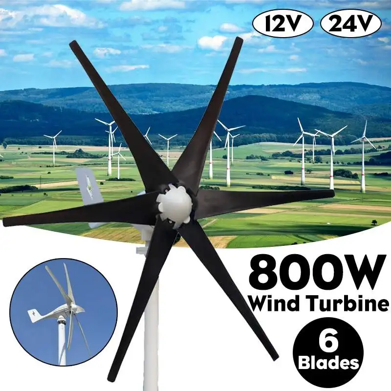 

800W 12V 24 Volt 6 Nylon Fiber Blade Horizontal Home Wind Turbines Wind Generator Power Windmill Energy Turbines Charge