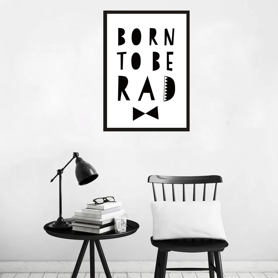 Черно-белая декоративная картина BORN TO BE RAD Картина на холсте для гостиной