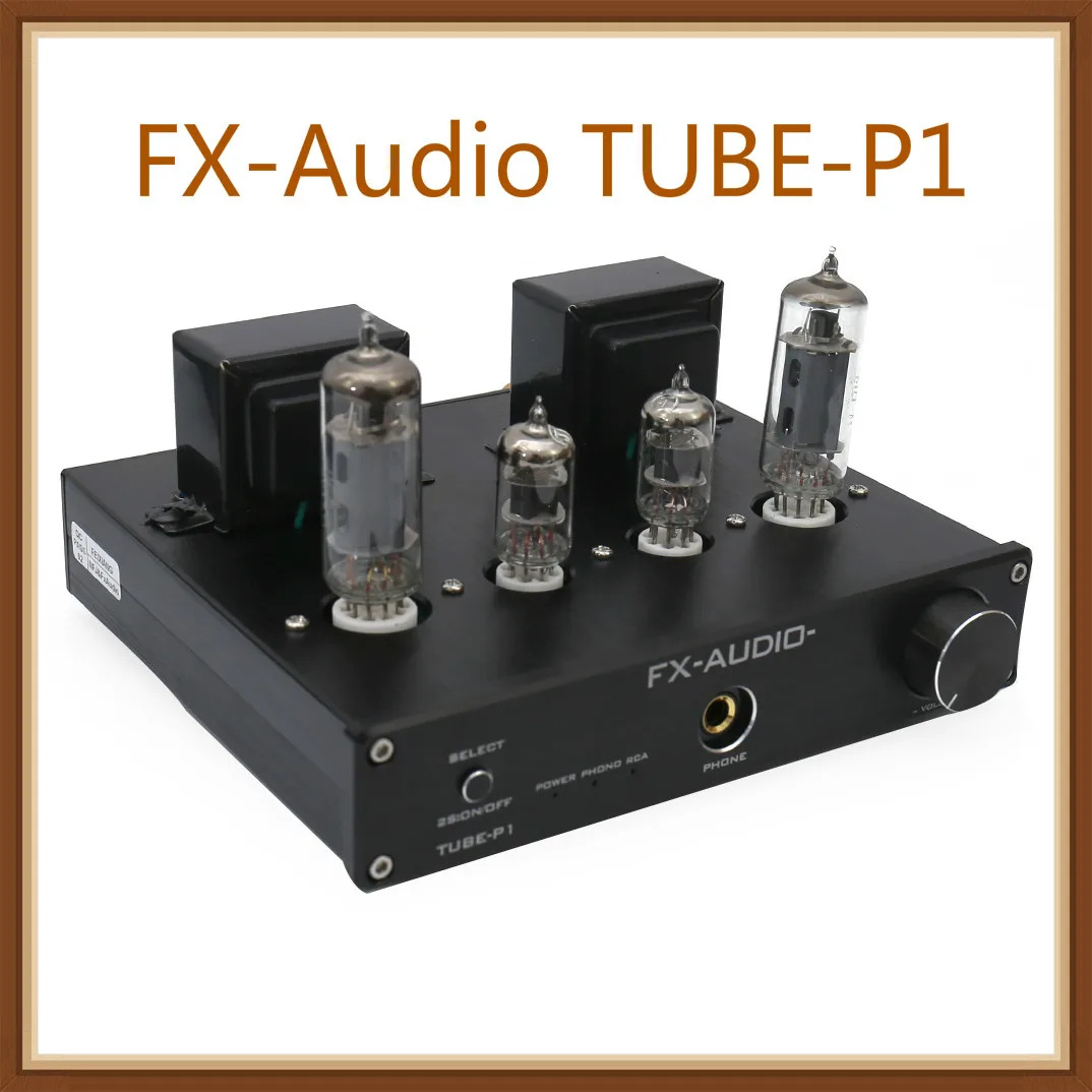 FX-Audio TUBE-P1 HIFI MCU односторонний классический Настольный усилитель мощности