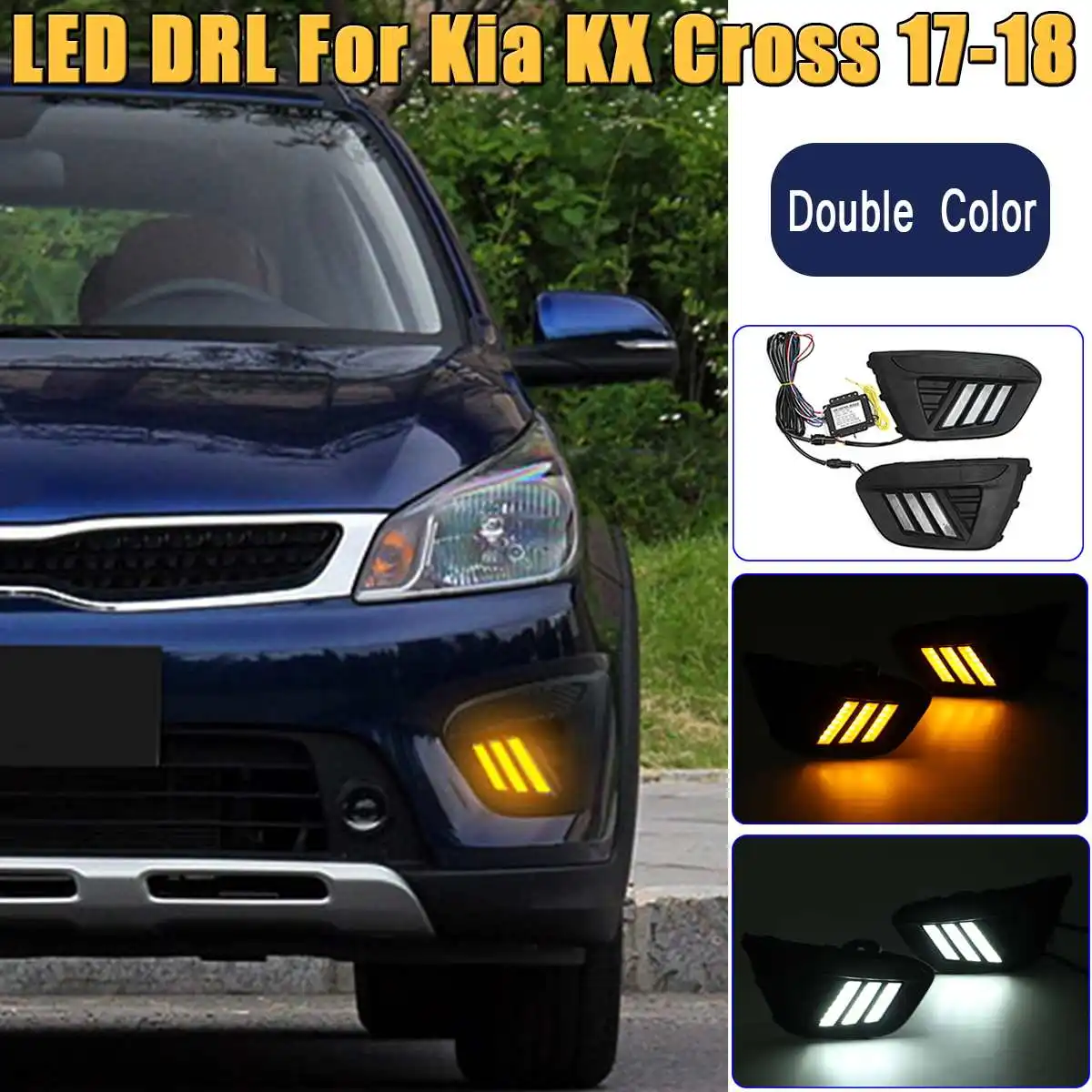 

12V Two colors LED DRL Daytime Running Lamps Turn Signal Fog Lights Headlight for Kia KX Cross 2017-2018