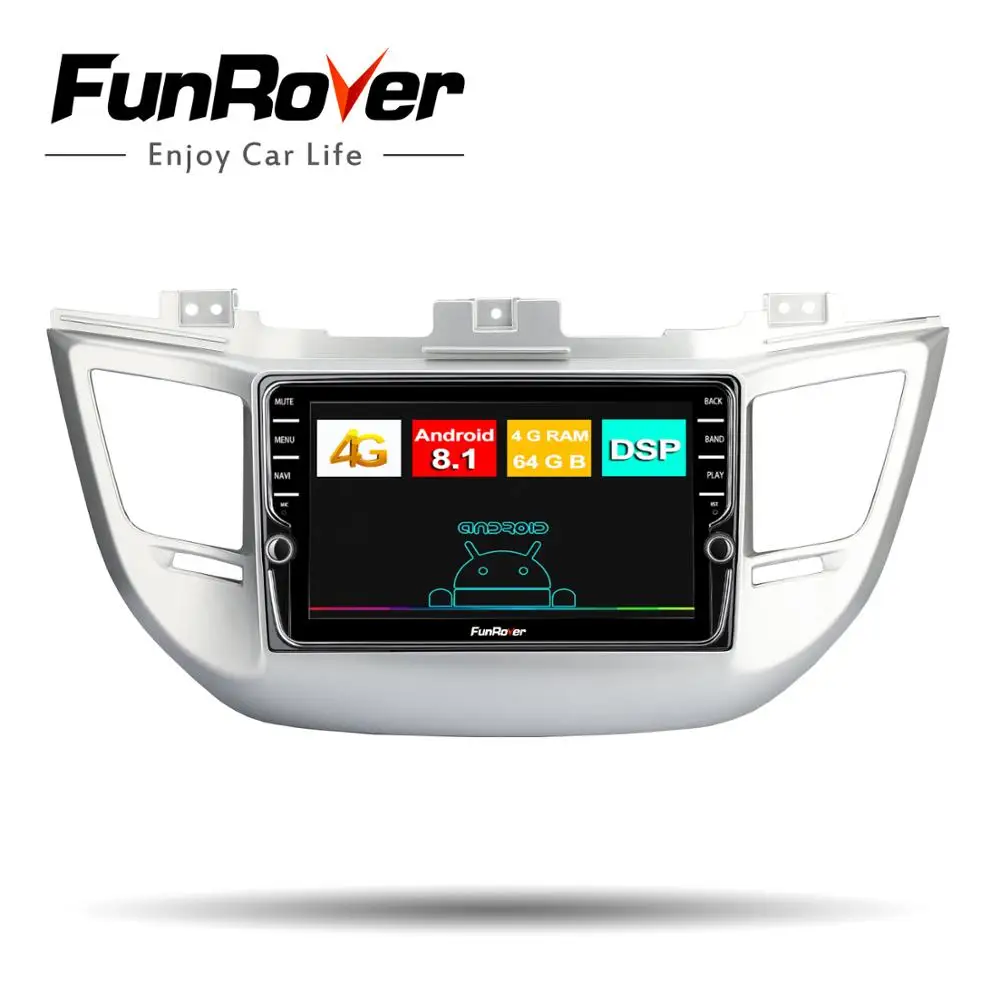 

Funrover octa core Car dvd Radio Multimedia palyer Android 8.1 for Hyundai Tucson IX35 2016 2017 gps navigation stereo IPS DSP